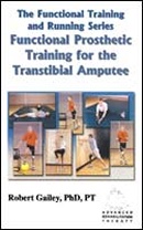 
 V-1 SET Functional Prosthetic Training for the Transtibial Amputee